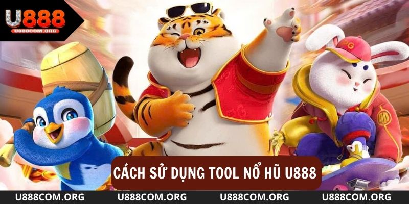 Sử dụng tool nổ hũ để điều chỉnh chiến lược hợp lý