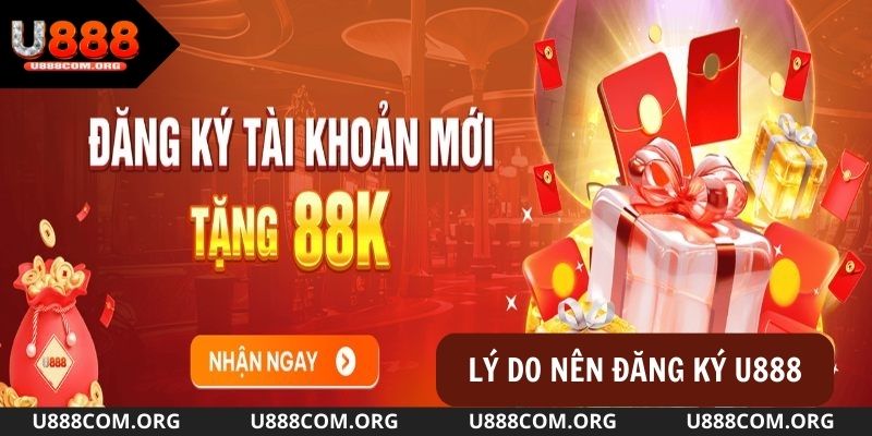 Phúc lợi đặc quyền khi đăng ký U888