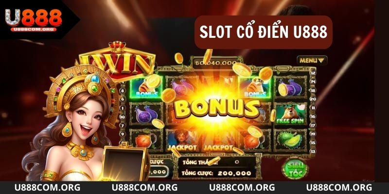 Slot Nổ hũ u888 cổ điển đã chinh phục mọi game thủ